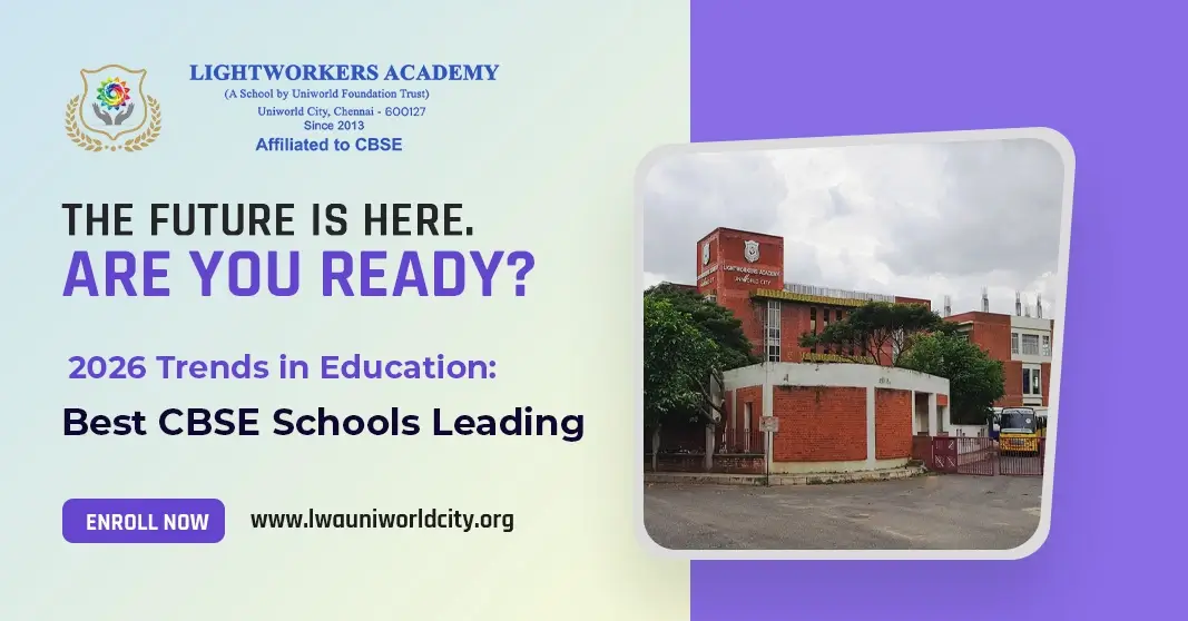 2026 Trends in Education: Best CBSE Schools in Chennai Leading Way
