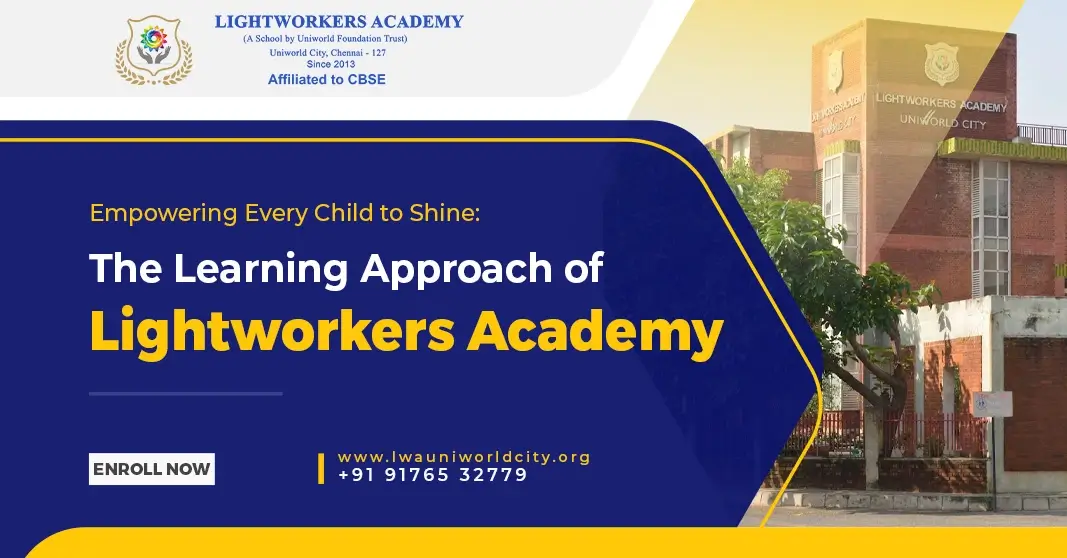 Empowering Every Child to Shine: The Learning Approach of Lightworkers Academy