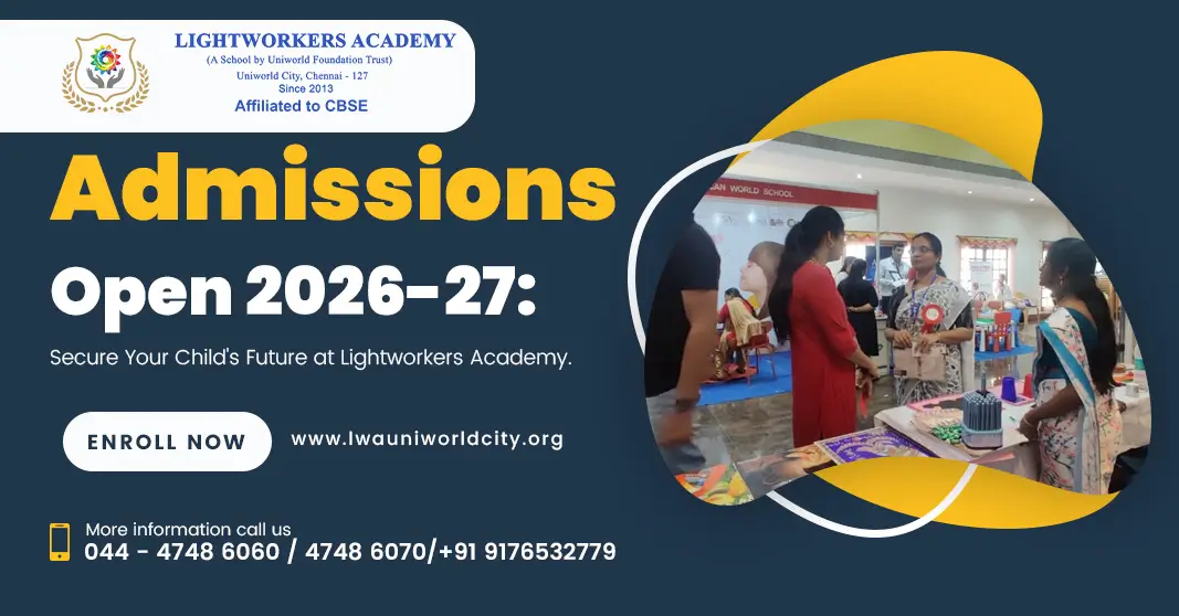 Top 10 CBSE Schools in Chennai for 2026-27: Why Lightworkers Academy Leads the List
