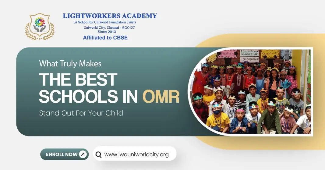 What Makes the Best Schools in OMR Stand Out From the Rest